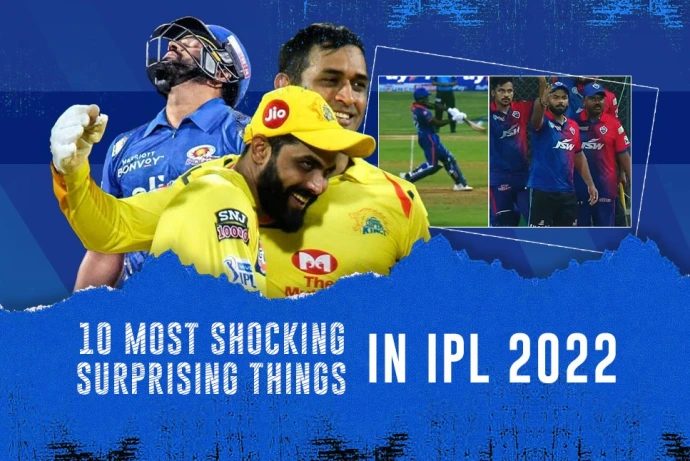 Surprising Moments of IPL 2022